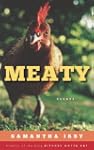 Meaty: Essays by Samantha Irby, Creat...