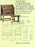 Furniture Books item: Making Colonial Furniture Reproductions: Over 100 Projects With Measured Drawings