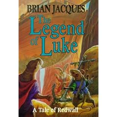 The Legend of Luke (A tale of Redwall)