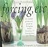 Forcing, Etc.: the indoor gardener's guide to bringing bulbs, branches & houseplants into bloom.