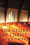 The Glory of Christ