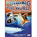 Fishing The World [DVD] [2003]
