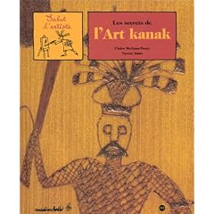Les secrets de l'art kanak