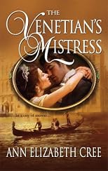 The Venetian's Mistress (Harlequin Historical Series)