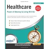 Healthcare Power of Attorney & Living Will Kit