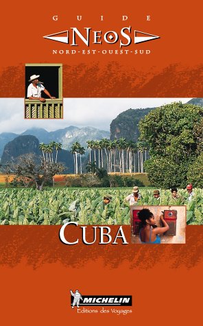City Travel Guides Discounted  Books : Michelin Neos Guide Cuba