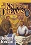 Knife of Dreams (The Wheel of Time, Book 11)