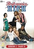 Britannia High - Series 1 Volume 2 [DVD]