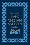 The Complete Hans Christian Andersen Fairy Tales