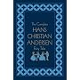 The Complete Hans Christian Andersen Fairy Tales, Deluxe Edition (Literary Classics)