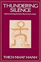 Thundering Silence: Sutra on Knowing the Better Way to Catch a Snake