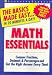 Math Essentials: Conquer Fractions, Decimals and Percentages - Get the Right Answer Every Time! (Basics Made Easy) by Stephen L. Slavin ISBN 1576850943