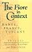 Books : The Fiore in Context: Dante, France, Tuscany (The William and Katherine Devers Series in Dante Studies, V. 2)