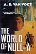 The World of Null-A