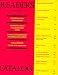 The Reader's Catalog: An Annotated Listing of the 40,000 Best Books in Print in Over 300 Categories, Second Edition (Reader's Catalogue)