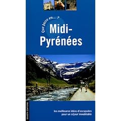 Que faire en Midi-Pyr�n�es