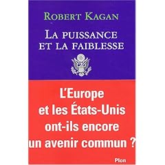 La Puissance et la Faiblesse