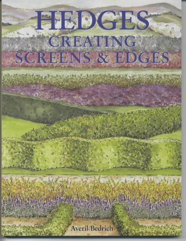 Hedges: Creating Screens and Edges