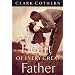 At the Heart of Every Great Father