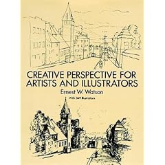 How to Use Creative Perspective: Creative Perspective for Artists and Illustrators (Dover Art Instruction)