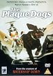 The Plague Dogs [DVD]