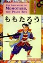 The Adventure of Momotaro, the Peach Boy (Kodansha Bilingual Children's Classics)