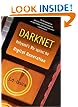 Darknet: Hollywood's War Against the Digital Generation