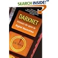 Darknet: Hollywood's War Against the Digital Generation by  J. D. Lasica