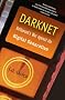Darknet: Hollywood's War Against the Digital Generation