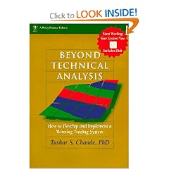 Beyond Technical Analysis: How to Develop and Implement a Winning Trading System (Wiley Finance)