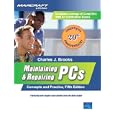 Maintaining & Repairing PCs (5th Edition)