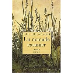 Un nomade casanier