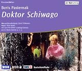 Doktor Schiwago - 4 CDs. - Boris Pasternak, Ernst Schnabel, Otto Kurth, Gert Westphal, Ludwig Cremer, Joana M. Gorvin