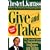 Give and Take Revised Ed