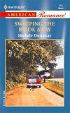 Sweeping the Bride Away (Harlequin American Romance, No 963)