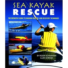 Sea Kayak Rescue: The Definitive Guide to Modern Reentry and Recovery Techniques
