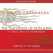 The Teachings of Don Juan: A Yaqui Way of Knowledge | [Carlos Castaneda]