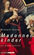 Madonnenkinder. Ein Darmstadt-Krimi