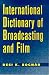 Book International Dictionary of Broadcasting and Film