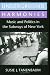 Underground Harmonies: Music and Politics in the Subways of New York (Anthropology of Contemporary Issues)