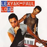 Loud - Lexy & K-Paul