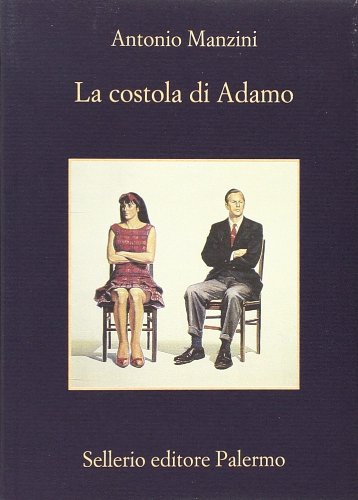 La costola di Adamo - Antonio Manzini
