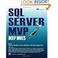 SQL Server MVP Deep Dives by Paul Nielsen, Kalen Delaney, Adam Machanic, and Kimberly Tripp