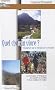 Quel chemin vivre ? : Voyageurs sur le chemin vers l'�ternit�
