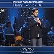 Harry Connick Jr. - Only You in Concert (Live from Quebec City)