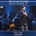 Harry Connick Jr. - Only You in Concert (Live from Quebec City)