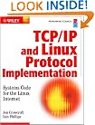 TCP/IP & Linux Protocol Implementation: Systems Code for the Linux Internet