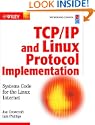 TCP/IP and Linux Protocol Implementation 