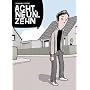 Acht, Neun, Zehn