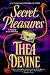 Books : Secret Pleasures: A Novel of Erotic Romance